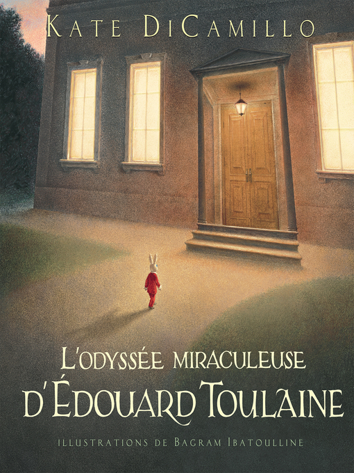 Title details for L'odyssée miraculeuse d'Édouard Toulaine by Kate DiCamillo - Wait list